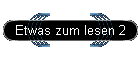 Etwas zum lesen 2